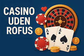 Udenlandsk Casino Uden Rufus Oplev Det Bedste Spilmiljø